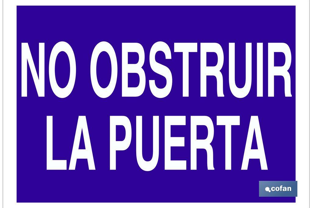 No obstruir la puerta