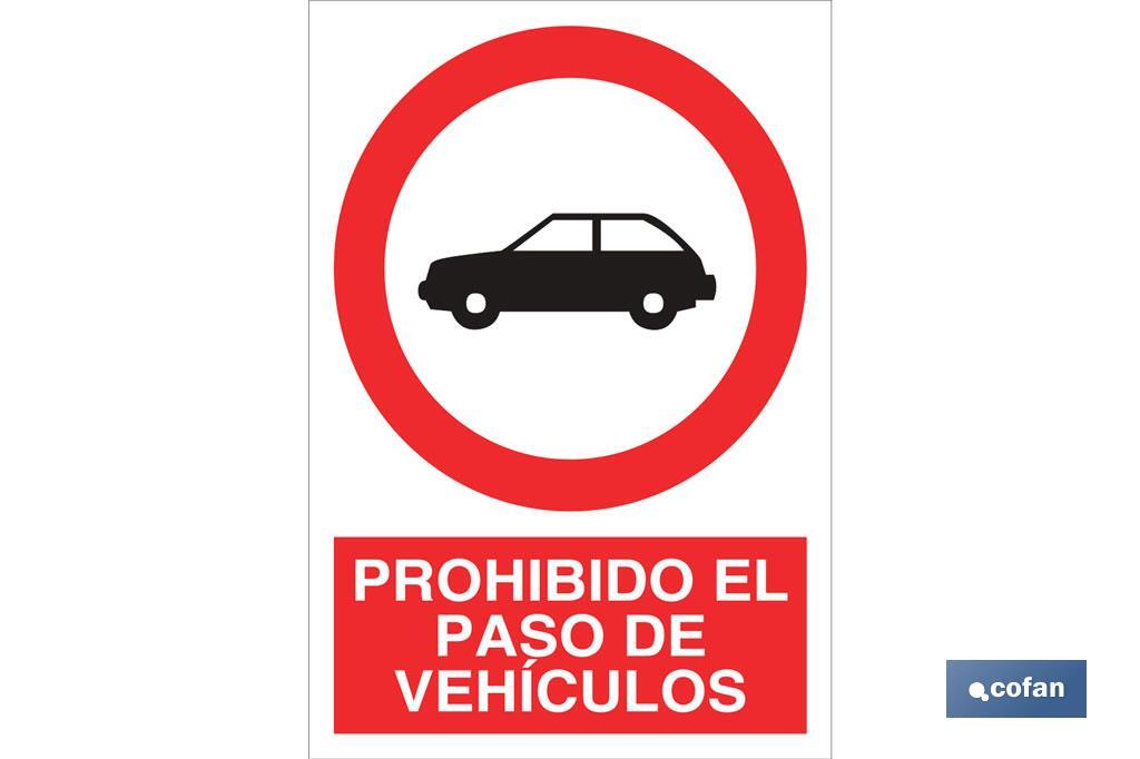 Prohibido el paso de vehículos