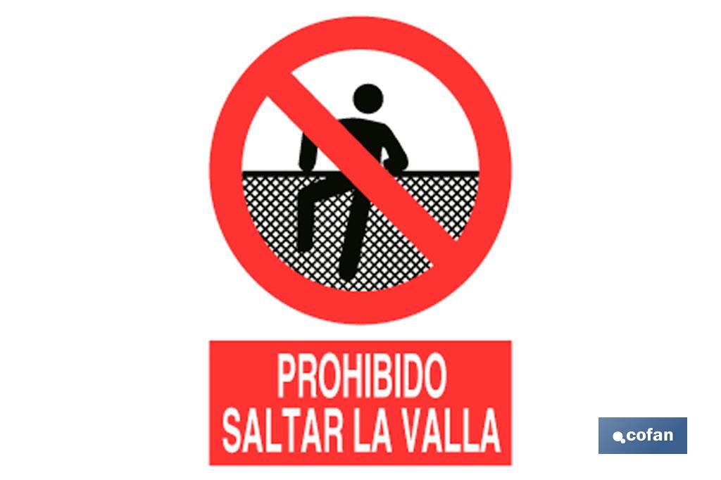 Prohibido saltar la valla